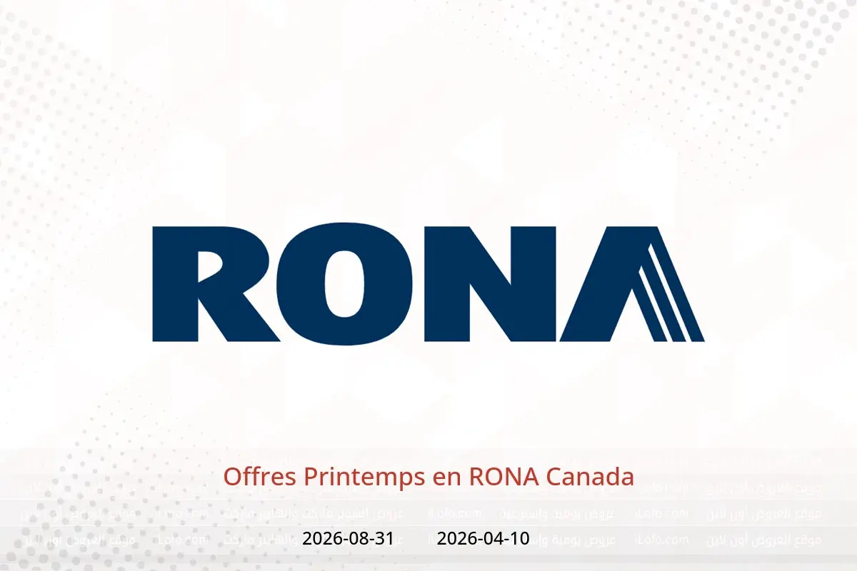 Offres RONA Canada de 10 avril à 31 août 2026 Offres Printemps - RONA - Canada - 10 avril 2026 – 31 aout 2026 - Page 1