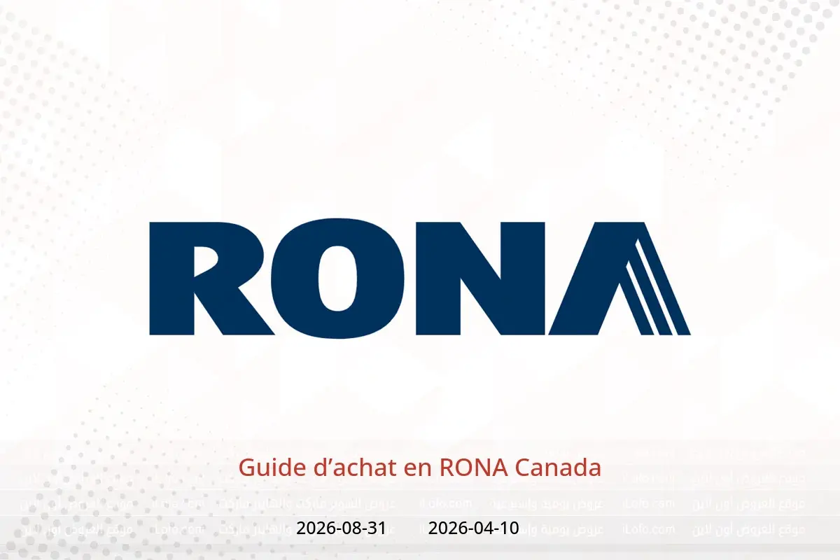 Offres RONA Canada de 10 avril à 31 août 2026 Guide d’achat - RONA - Canada - 10 avril 2026 – 31 aout 2026 - Page 1