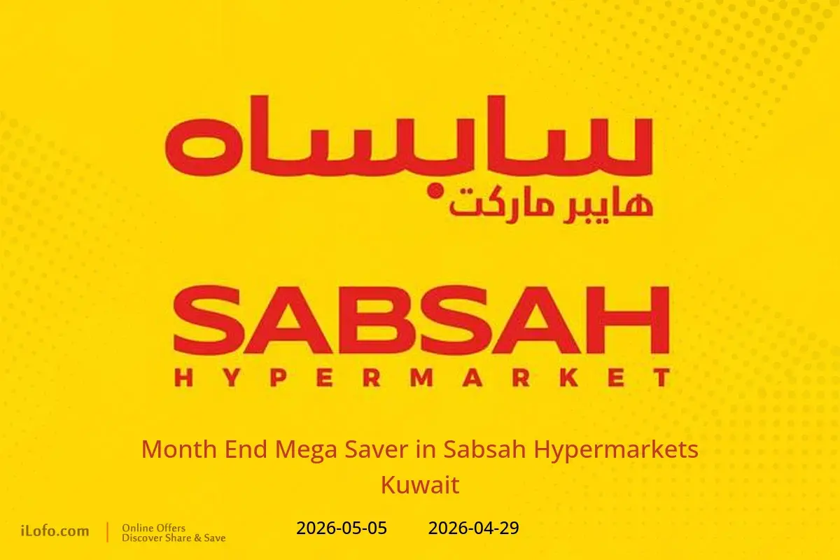 Sabsah Hypermarkets Kuwait offers from 29 April to 5 May 2026 Month End Mega Saver - Sabsah - Kuwait - 29 April 2026 – 5 May 2026 - Page 1