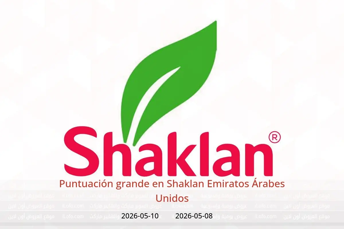 Ofertas de Shaklan Emiratos Árabes Unidos de 8 a 10 mayo 2026 Puntuación grande - Shaklan - Emiratos Árabes Unidos - 8 mayo 2026 – 10 mayo 2026 - Página 1