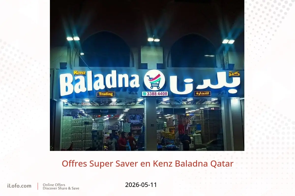 Offres Kenz Baladna﻿ Qatar seulement lundi 11 mai 2026 Offres Super Saver - Kenz Baladna﻿ - Qatar - 11 mai 2026 – 11 mai 2026 - Page 1
