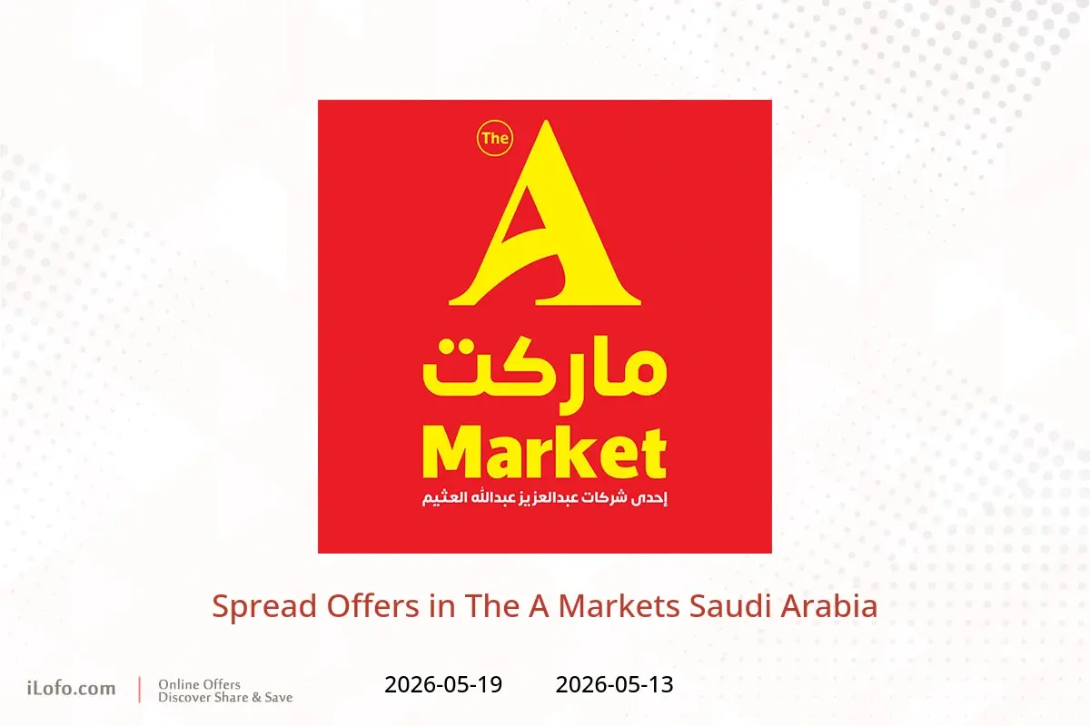 The A Markets Saudi Arabia offers from 26 Dhuʻl-Qiʻdah to 2 Dhuʻl-Hijjah 1447 AH (13 – 19 May 2026) Spread Offers - The A Markets - Saudi Arabia - 13 May 2026 – 19 May 2026 - Page 1