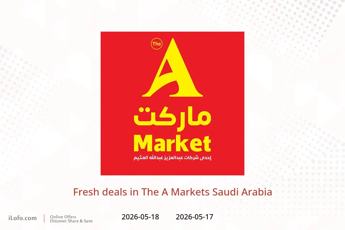 The A Markets Saudi Arabia offers from 30 Dhuʻl-Qiʻdah to 1 Dhuʻl-Hijjah 1447 AH (17 – 18 May 2026) Fresh deals - The A Markets - Saudi Arabia - 17 May 2026 – 18 May 2026 - Page 1