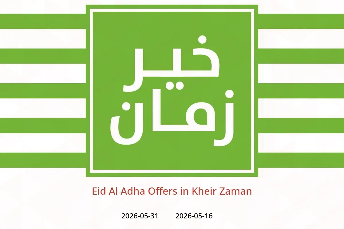 Kheir Zaman offers from 16 to 31 May 2026 Eid Al Adha Offers - Kheir Zaman - Egypt - 16 May 2026 – 31 May 2026 - Page 1