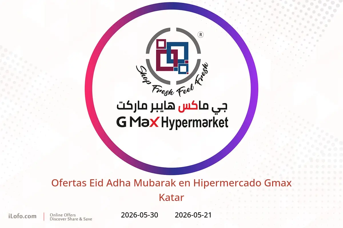Ofertas de Hipermercado Gmax Katar de 21 a 30 mayo 2026 Ofertas Eid Adha Mubarak - Hipermercado Gmax - Katar - 21 mayo 2026 – 30 mayo 2026 - Página 1