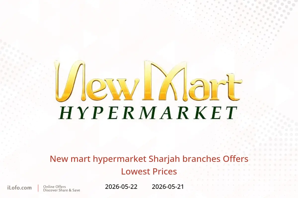 New mart hypermarket offers in Sharjah from 21 to 22 May 2026 Lowest Prices - New mart hypermarket - UAE - 21 May 2026 – 22 May 2026 - Page 1