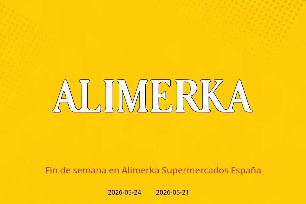 Ofertas de ‎Alimerka Supermercados‎ España de 21 a 24 mayo 2026 Fin de semana - ‎Alimerka Supermercados‎ - España - 21 mayo 2026 – 24 mayo 2026 - Página 1