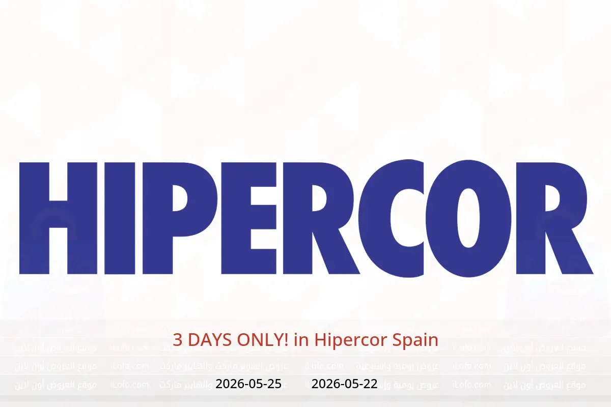 Hipercor Spain offers from 22 to 25 May 2026 3 DAYS ONLY! - Hipercor - Spain - 22 May 2026 – 25 May 2026 - Page 1