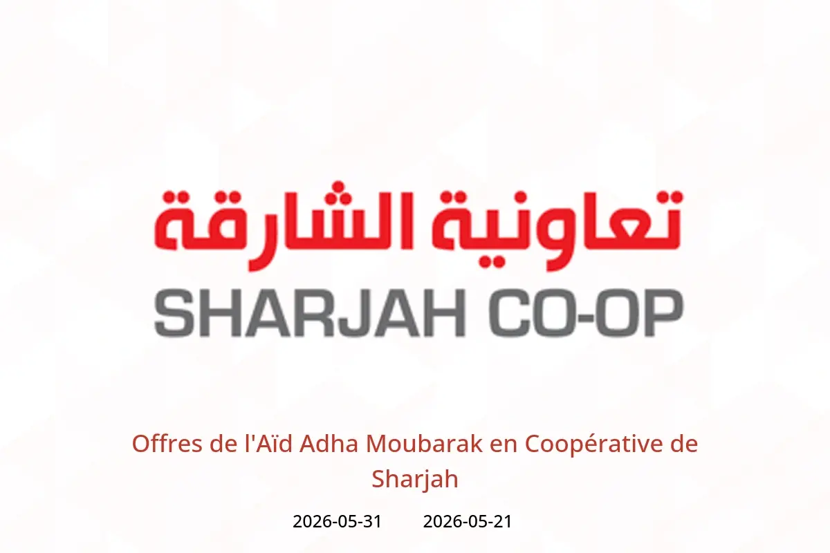 Offres Coopérative de Sharjah de 21 à 31 mai 2026 Offres de l'Aïd Adha Moubarak - Coopérative de Sharjah - Émirats arabes unis - 21 mai 2026 – 31 mai 2026 - Page 1