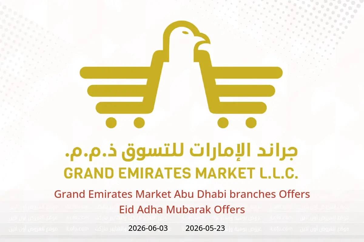 Grand Emirates Market offers in Abu Dhabi from 23 May to 3 June 2026 Eid Adha Mubarak Offers - Grand Emirates Market - UAE - 23 May 2026 – 3 June 2026 - Page 1