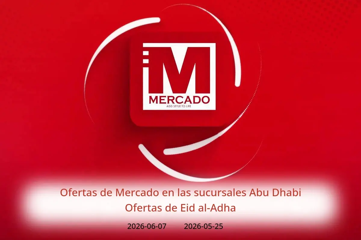 Ofertas de Mercado Abu Dhabi de 25 mayo a 7 junio 2026 Ofertas de Eid al-Adha - Mercado - Emiratos Árabes Unidos - 25 mayo 2026 – 7 junio 2026 - Página 1