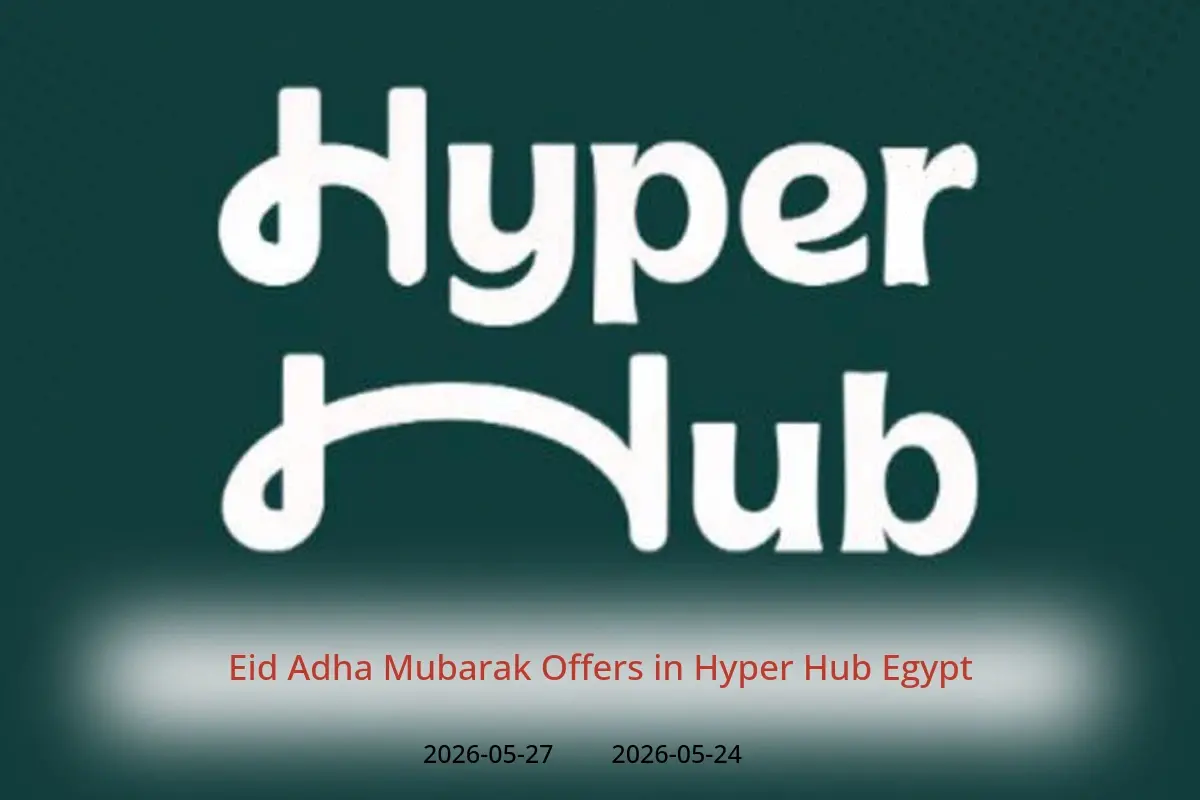 Hyper Hub Egypt offers from 24 to 27 May 2026 Eid Adha Mubarak Offers - Hyper Hub - Egypt - 24 May 2026 – 27 May 2026 - Page 1