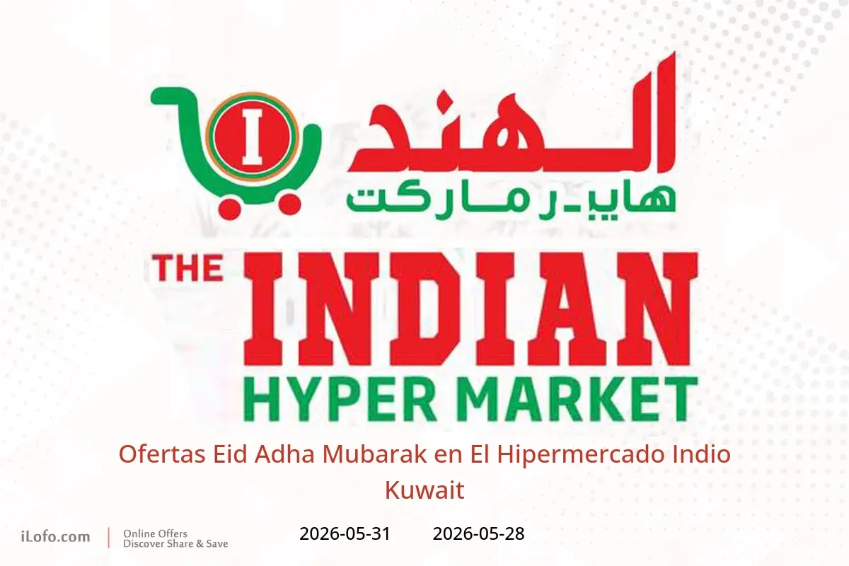 Ofertas de El Hipermercado Indio Kuwait de 28 a 31 mayo 2026 Ofertas Eid Adha Mubarak - El Hipermercado Indio - Kuwait - 28 mayo 2026 – 31 mayo 2026 - Página 1