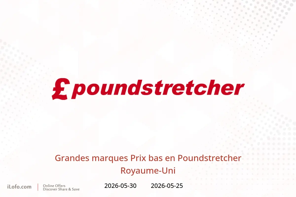 Offres Poundstretcher Royaume-Uni de 25 à 30 mai 2026 Grandes marques Prix bas - Poundstretcher - Royaume-Uni - 25 mai 2026 – 30 mai 2026 - Page 1