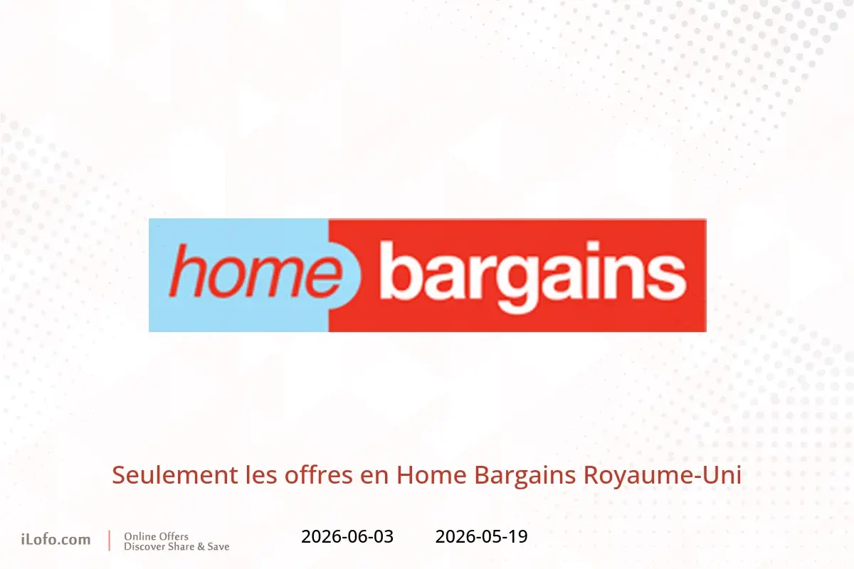 Offres Home Bargains Royaume-Uni de 19 mai à 3 juin 2026 Seulement les offres - Home Bargains - Royaume-Uni - 19 mai 2026 – 3 juin 2026 - Page 1