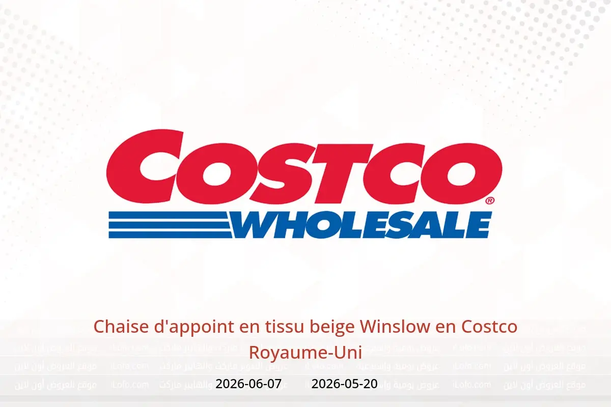 Offres Costco Royaume-Uni de 20 mai à 7 juin 2026 Chaise d'appoint en tissu beige Winslow - Costco - Royaume-Uni - 20 mai 2026 – 7 juin 2026 - Page 1