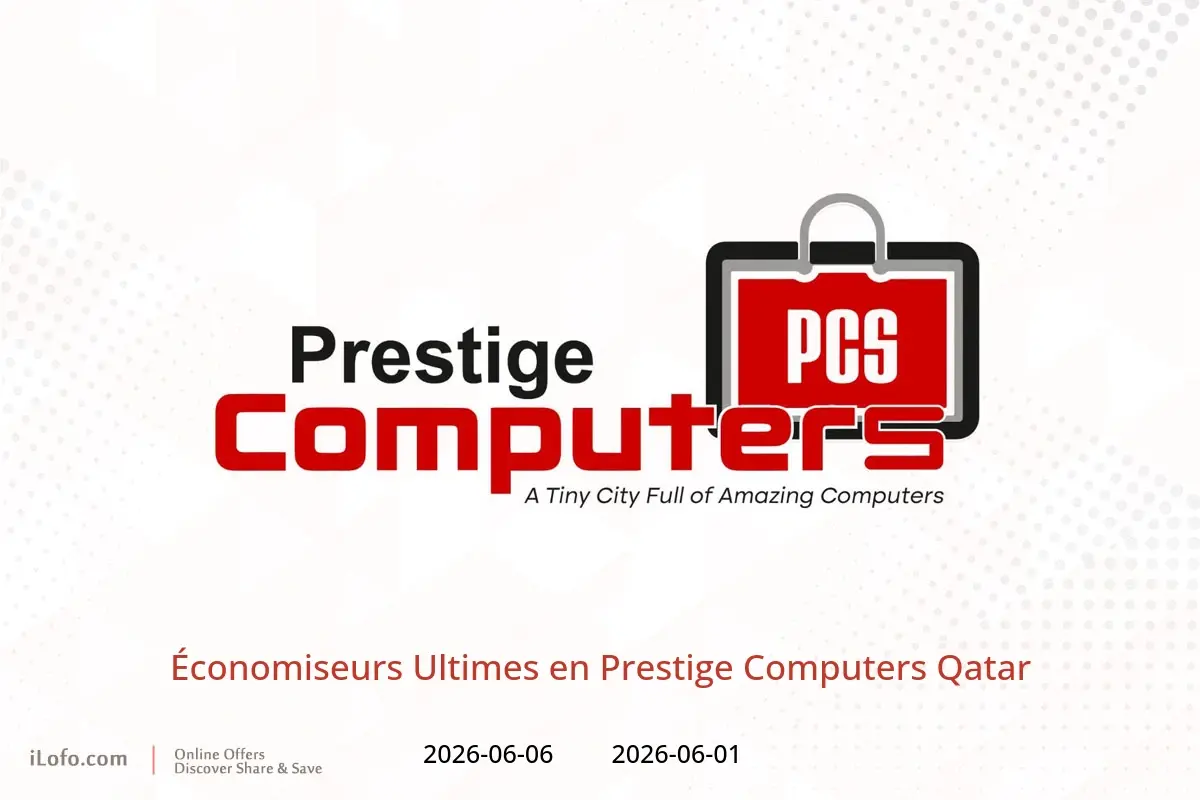 Offres Prestige Computers Qatar de 1 à 6 juin 2026 Économiseurs Ultimes - Prestige Computers - Qatar - 1 juin 2026 – 6 juin 2026 - Page 1