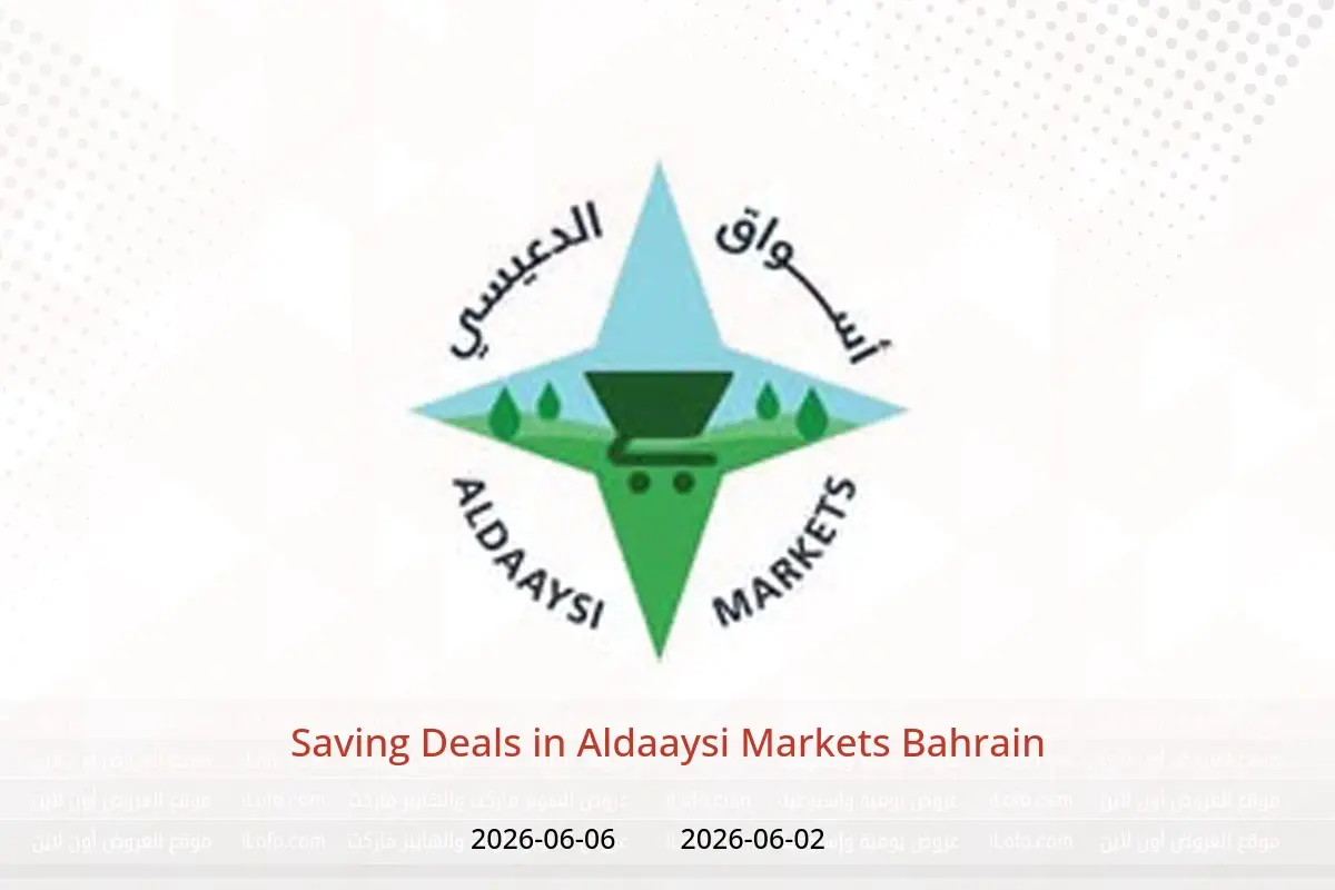 Aldaaysi Markets Bahrain offers from 2 to 6 June 2026 Saving Deals - Aldaaysi Markets - Bahrain - 2 June 2026 – 6 June 2026 - Page 1