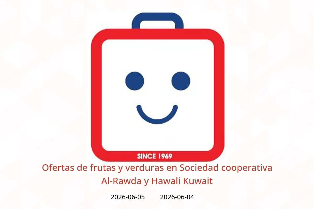 Ofertas de Sociedad cooperativa Al-Rawda y Hawali Kuwait de 4 a 5 junio 2026 Ofertas de frutas y verduras - Sociedad cooperativa Al-Rawda y Hawali - Kuwait - 4 junio 2026 – 5 junio 2026 - Página 1