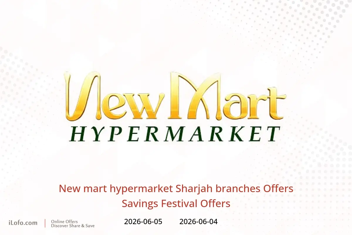 New mart hypermarket offers in Sharjah from 4 to 5 June 2026 Savings Festival Offers - New mart hypermarket - UAE - 4 June 2026 – 5 June 2026 - Page 1