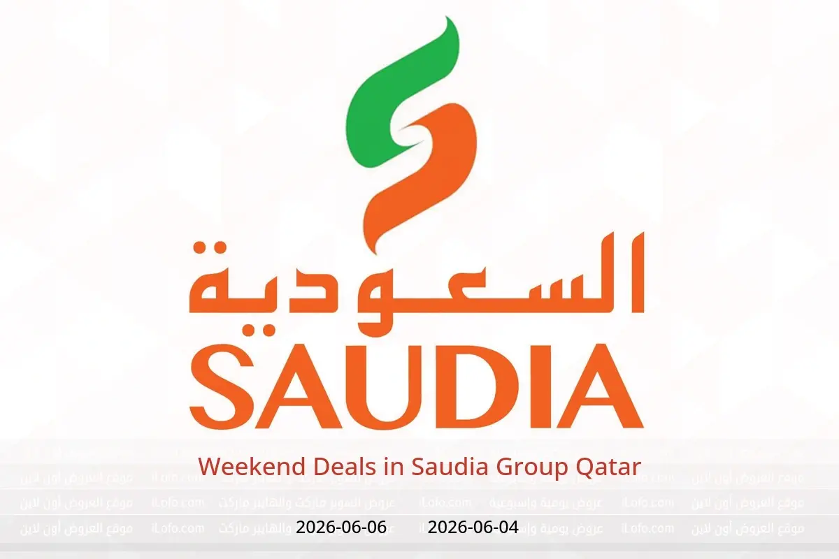 Saudia Group Qatar offers from 4 to 6 June 2026 Weekend Deals - Saudia Group - Qatar - 4 June 2026 – 6 June 2026 - Page 1