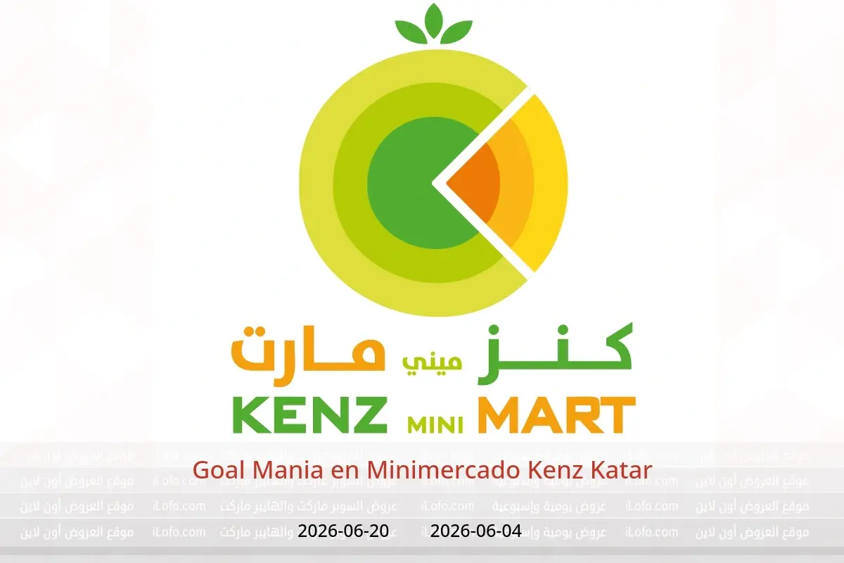 Ofertas de Minimercado Kenz Katar de 4 a 20 junio 2026 Goal Mania - Minimercado Kenz - Katar - 4 junio 2026 – 20 junio 2026 - Página 1
