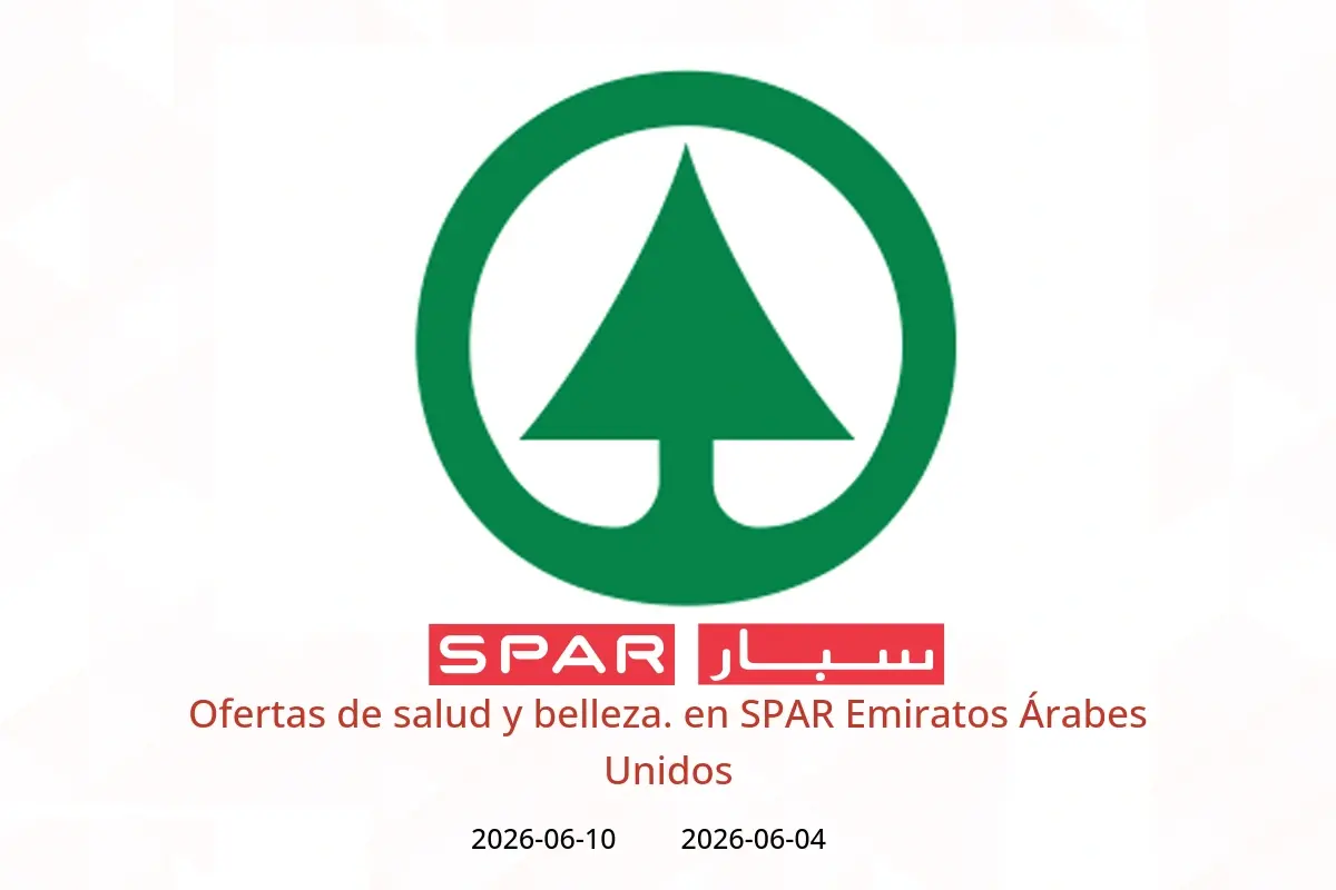 Ofertas de SPAR Emiratos Árabes Unidos de 4 a 10 junio 2026 Ofertas de salud y belleza. - SPAR - Emiratos Árabes Unidos - 4 junio 2026 – 10 junio 2026 - Página 1