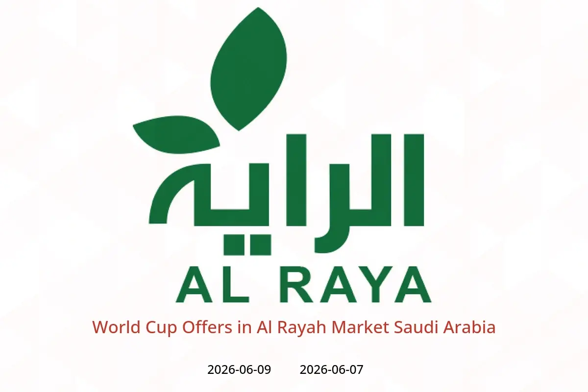 Al Rayah Market Saudi Arabia offers from 21 to 23 Dhuʻl-Hijjah 1447 AH (7 – 9 June 2026) World Cup Offers - Al Rayah Market - Saudi Arabia - 7 June 2026 – 9 June 2026 - Page 1