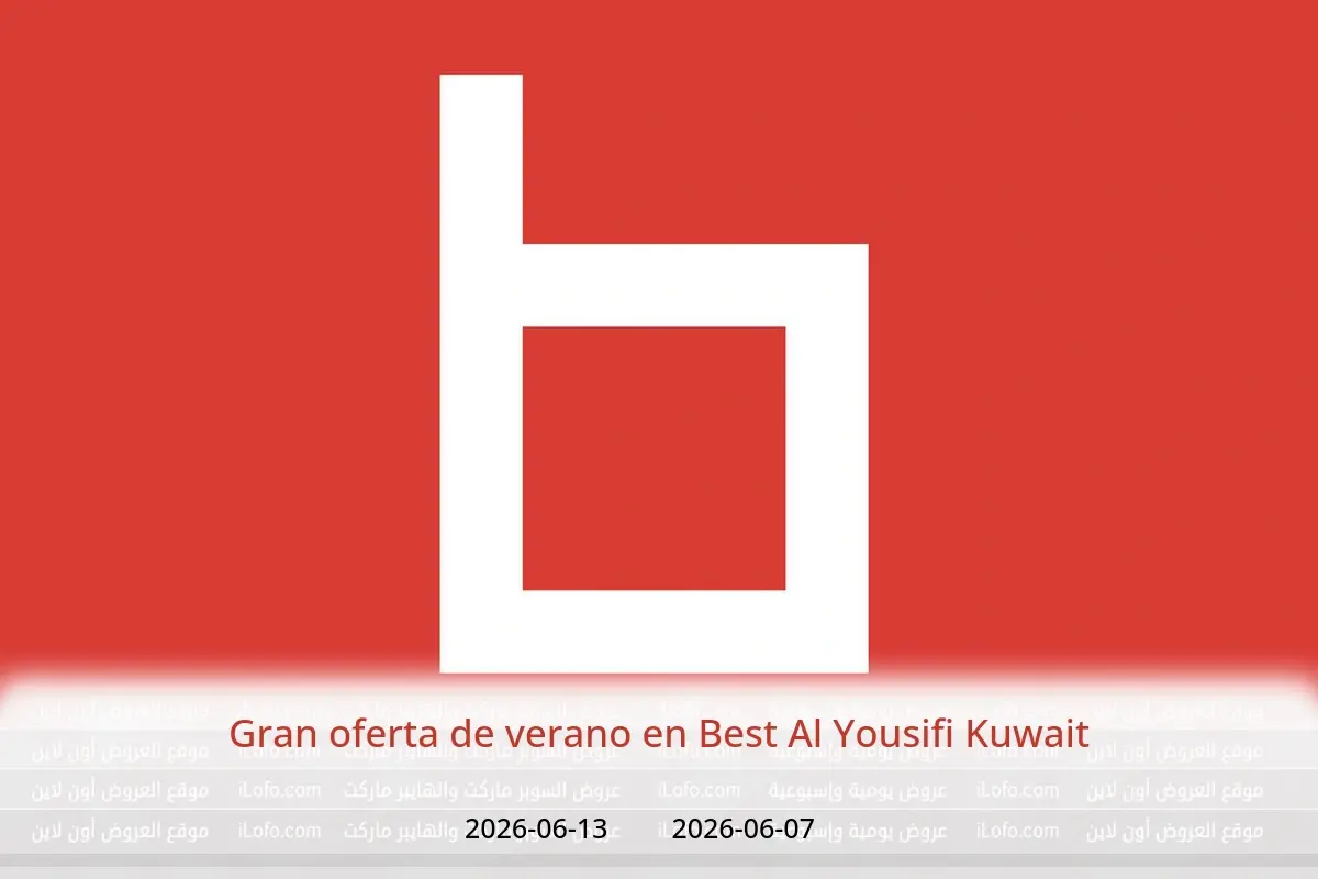 Ofertas de Best Al Yousifi Kuwait de 7 a 13 junio 2026 Gran oferta de verano - Best Al Yousifi - Kuwait - 7 junio 2026 – 13 junio 2026 - Página 1