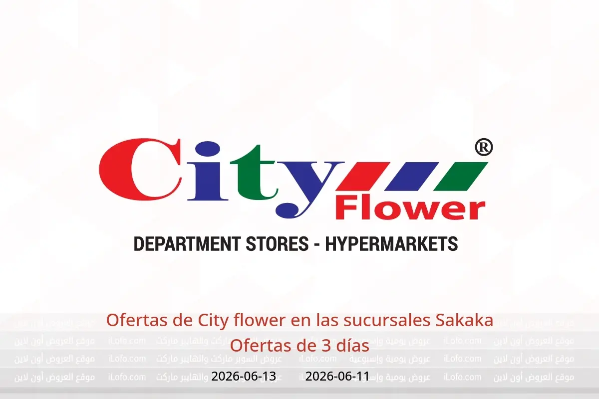 Ofertas de City flower Sakaka de 25 a 27 Dhuʻl-Hijjah 1447 AH (11 – 13 junio 2026) Ofertas de 3 días - City flower - Arabia Saudita - 11 junio 2026 – 13 junio 2026 - Página 1