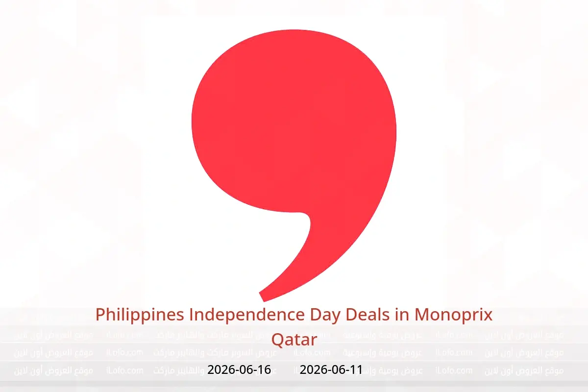 Monoprix Qatar offers from 11 to 16 June 2026 Philippines Independence Day Deals - Monoprix - Qatar - 11 June 2026 – 16 June 2026 - Page 1