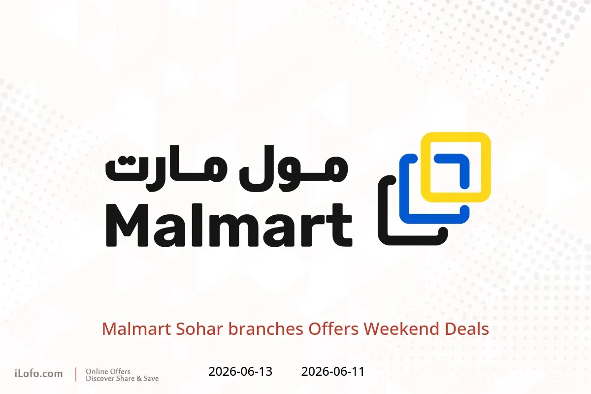 Malmart offers in Sohar from 11 to 13 June 2026 Weekend Deals - Malmart - Oman - 11 June 2026 – 13 June 2026 - Page 1