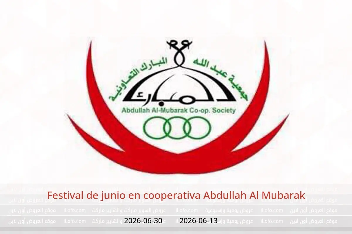 Ofertas de cooperativa Abdullah Al Mubarak de 13 a 30 junio 2026 Festival de junio - cooperativa Abdullah Al Mubarak - Kuwait - 13 junio 2026 – 30 junio 2026 - Página 1