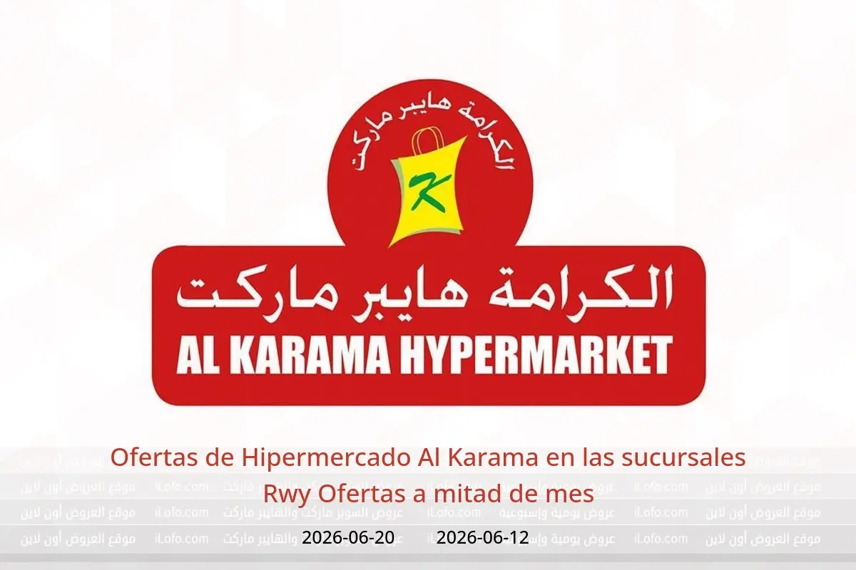 Ofertas de Hipermercado Al Karama Rwy de 12 a 20 junio 2026 Ofertas a mitad de mes - Hipermercado Al Karama - Oman - 12 junio 2026 – 20 junio 2026 - Página 1