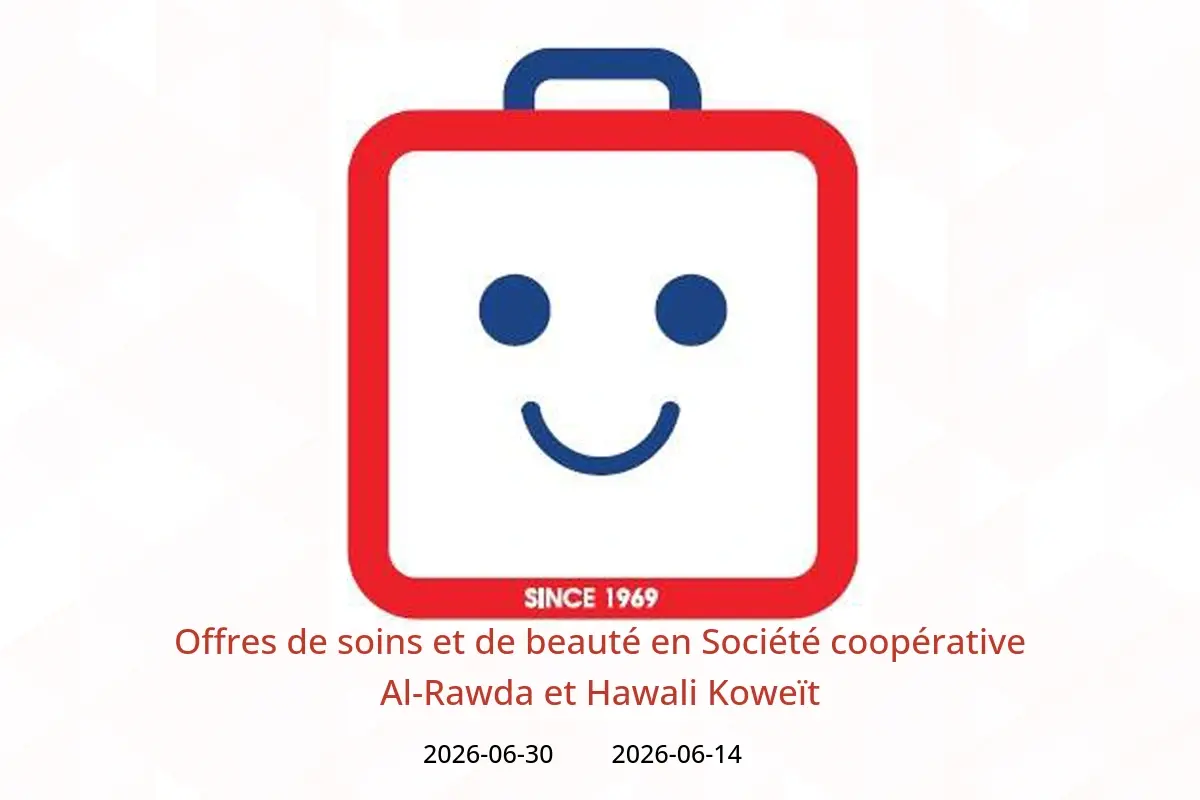 Offres Société coopérative Al-Rawda et Hawali Koweït de 14 à 30 juin 2026 Offres de soins et de beauté - Société coopérative Al-Rawda et Hawali - Koweït - 14 juin 2026 – 30 juin 2026 - Page 1
