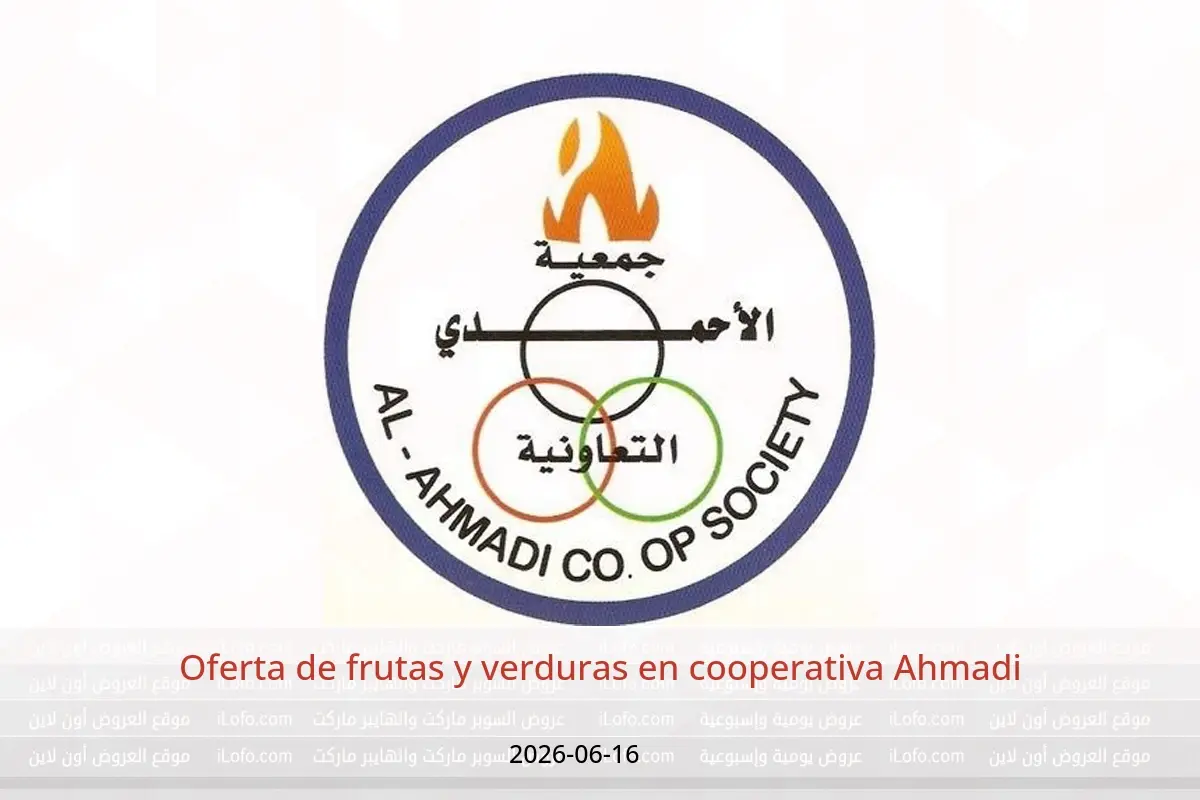 Ofertas de cooperativa Ahmadi martes 16 junio 2026 Oferta de frutas y verduras - cooperativa Ahmadi - Kuwait - 16 junio 2026 – 16 junio 2026 - Página 1