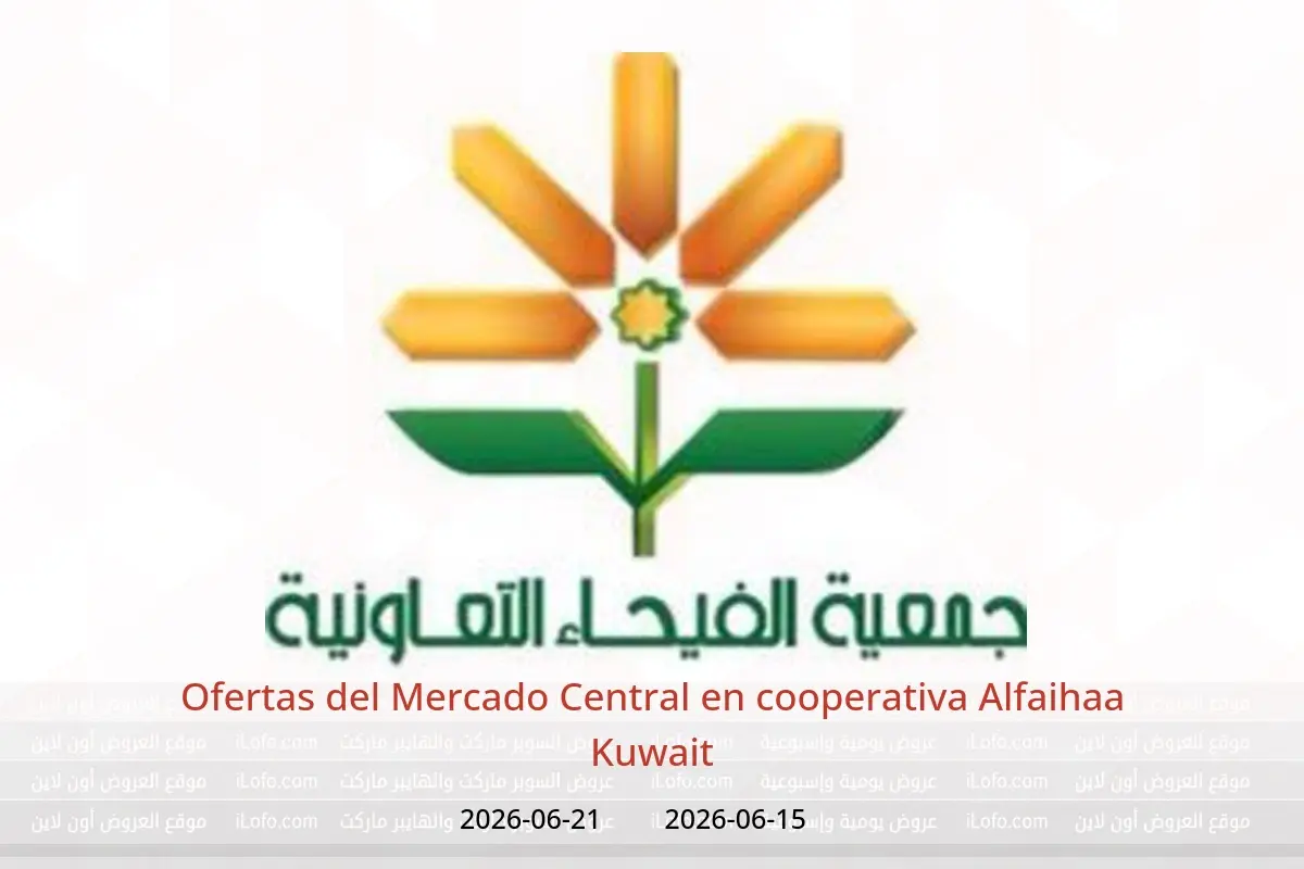 Ofertas de cooperativa Alfaihaa Kuwait de 15 a 21 junio 2026 Ofertas del Mercado Central - cooperativa Alfaihaa - Kuwait - 15 junio 2026 – 21 junio 2026 - Página 1