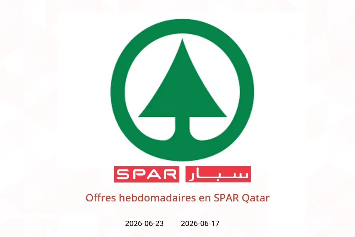 Offres SPAR Qatar de 17 à 23 juin 2026 Offres hebdomadaires - SPAR - Qatar - 17 juin 2026 – 23 juin 2026 - Page 1