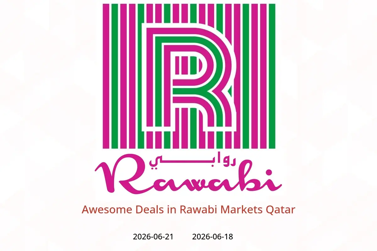 Rawabi Markets Qatar offers from 18 to 21 June 2026 Awesome Deals - Rawabi Markets - Qatar - 18 June 2026 – 21 June 2026 - Page 1