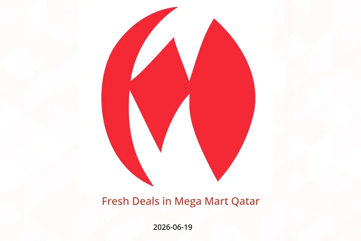 Mega Mart Qatar offers Friday 19 June 2026 Fresh Deals - Mega Mart - Qatar - 19 June 2026 – 19 June 2026 - Page 1