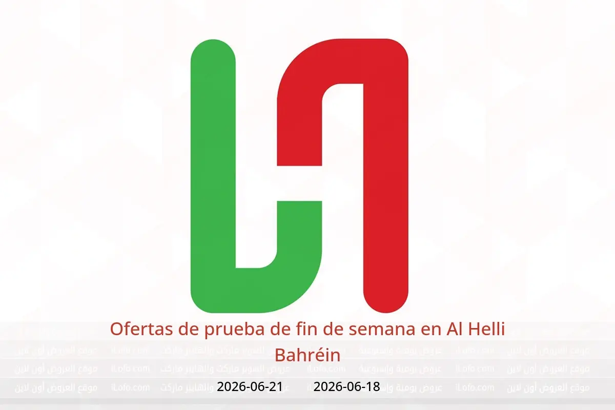 Ofertas de Al Helli Bahréin de 18 a 21 junio 2026 Ofertas de prueba de fin de semana - Al Helli - Bahréin - 18 junio 2026 – 21 junio 2026 - Página 1