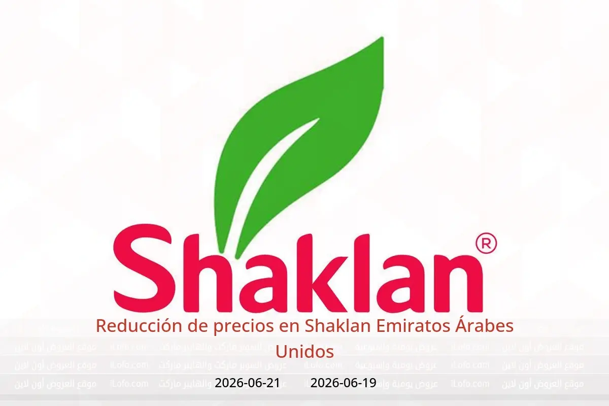 Ofertas de Shaklan Emiratos Árabes Unidos de 19 a 21 junio 2026 Reducción de precios - Shaklan - Emiratos Árabes Unidos - 19 junio 2026 – 21 junio 2026 - Página 1