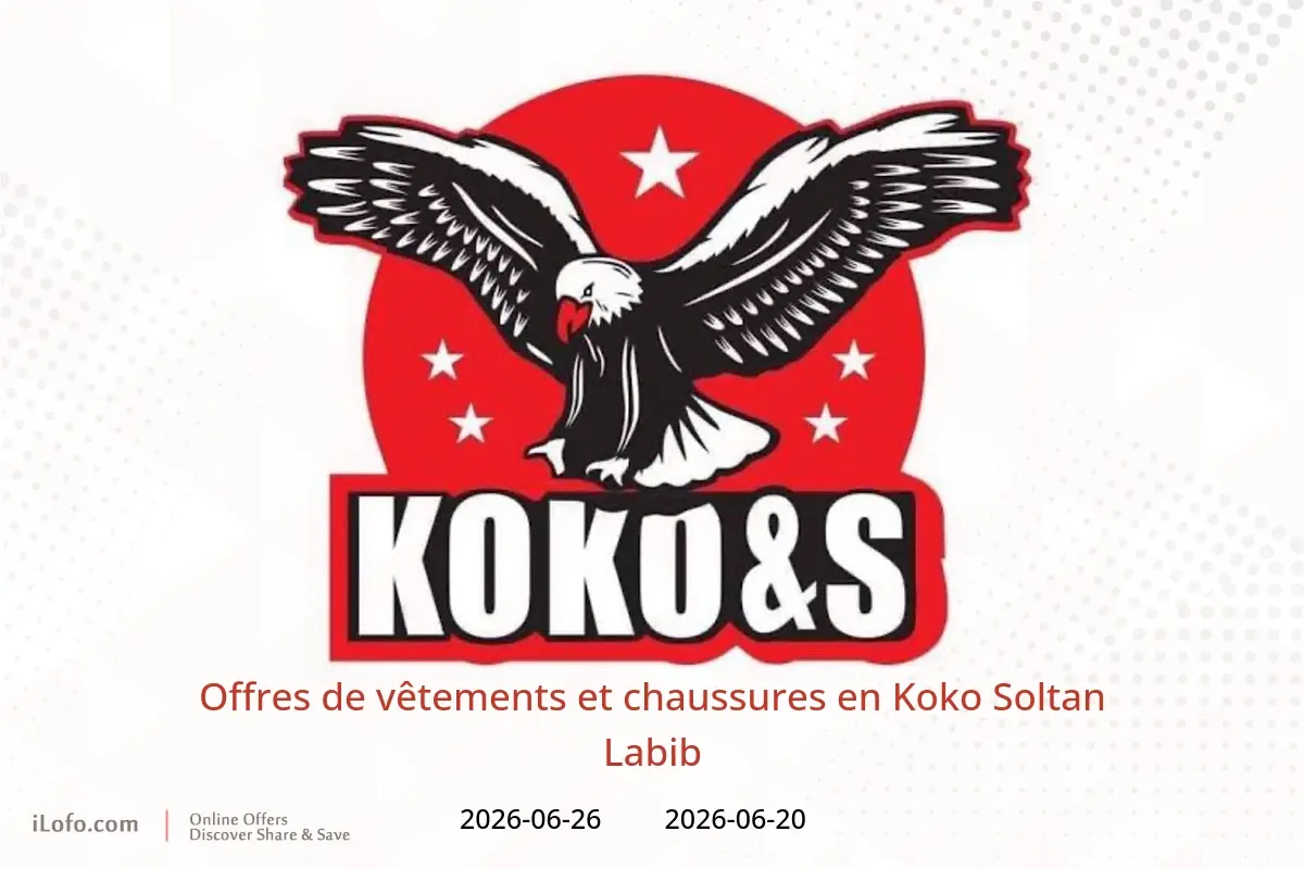Offres Koko Soltan Labib de 20 à 26 juin 2026 Offres de vêtements et chaussures - Koko Soltan Labib - Egypte - 20 juin 2026 – 26 juin 2026 - Page 1