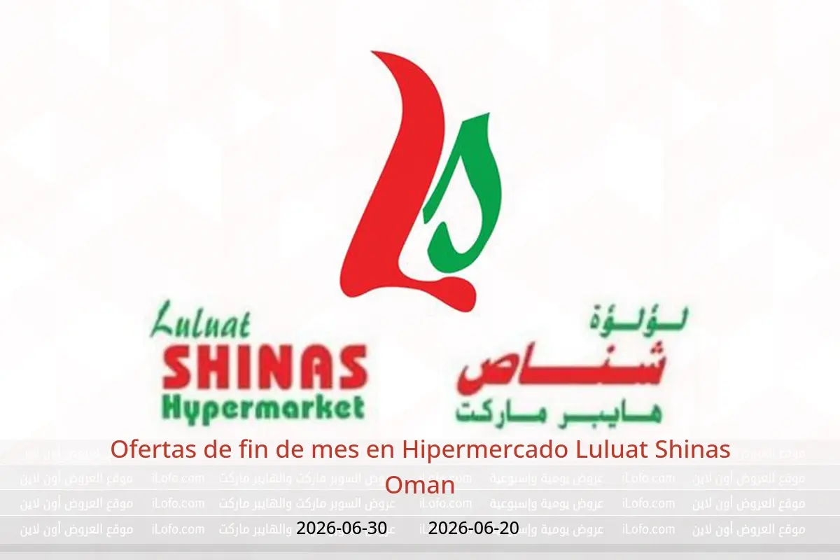 Ofertas de Hipermercado Luluat Shinas Oman de 20 a 30 junio 2026 Ofertas de fin de mes - Hipermercado Luluat Shinas - Oman - 20 junio 2026 – 30 junio 2026 - Página 1