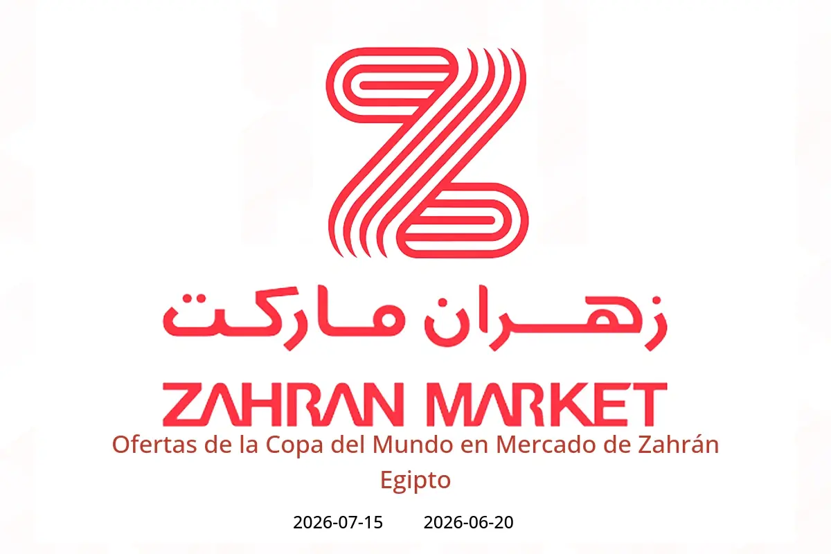Ofertas de Mercado de Zahrán Egipto de 20 junio a 15 julio 2026 Ofertas de la Copa del Mundo - Mercado de Zahrán - Egipto - 20 junio 2026 – 15 julio 2026 - Página 1