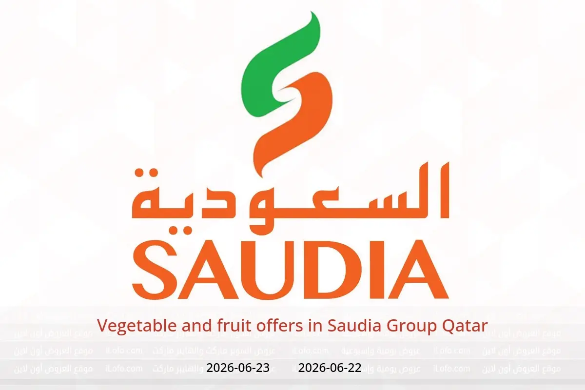 Saudia Group Qatar offers from 22 to 23 June 2026 Vegetable and fruit offers - Saudia Group - Qatar - 22 June 2026 – 23 June 2026 - Page 1