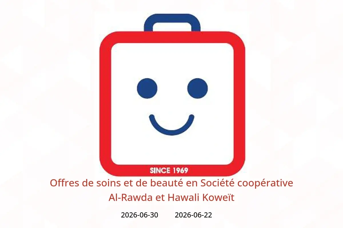 Offres Société coopérative Al-Rawda et Hawali Koweït de 22 à 30 juin 2026 Offres de soins et de beauté - Société coopérative Al-Rawda et Hawali - Koweït - 22 juin 2026 – 30 juin 2026 - Page 1
