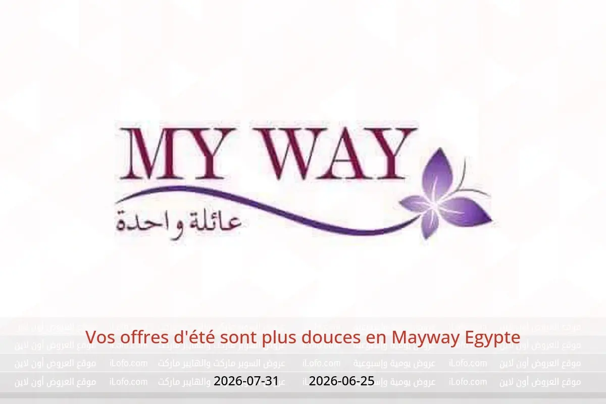 Offres Mayway Egypte de 25 juin à 31 juillet 2026 Vos offres d'été sont plus douces - Mayway - Egypte - 25 juin 2026 – 31 juillet 2026 - Page 1