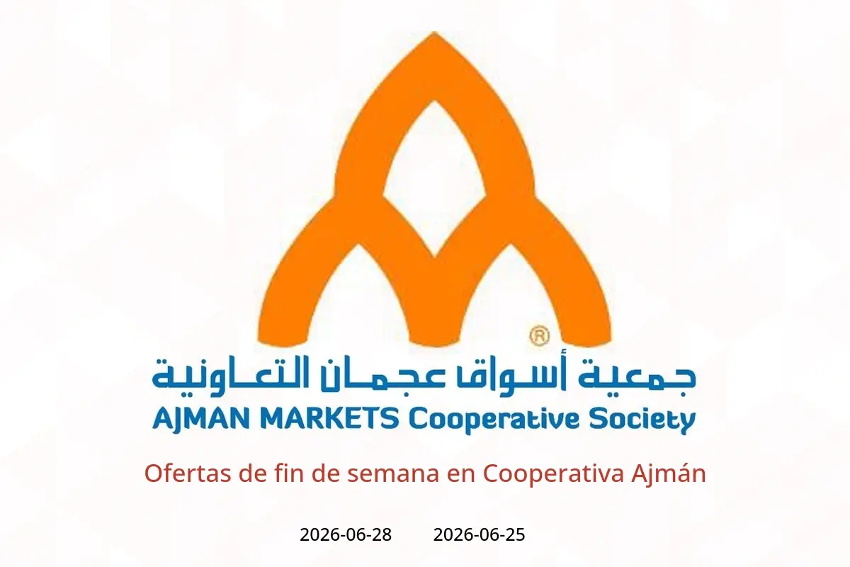 Ofertas de Cooperativa Ajmán de 25 a 28 junio 2026 Ofertas de fin de semana - Cooperativa Ajmán - Emiratos Árabes Unidos - 25 junio 2026 – 28 junio 2026 - Página 1