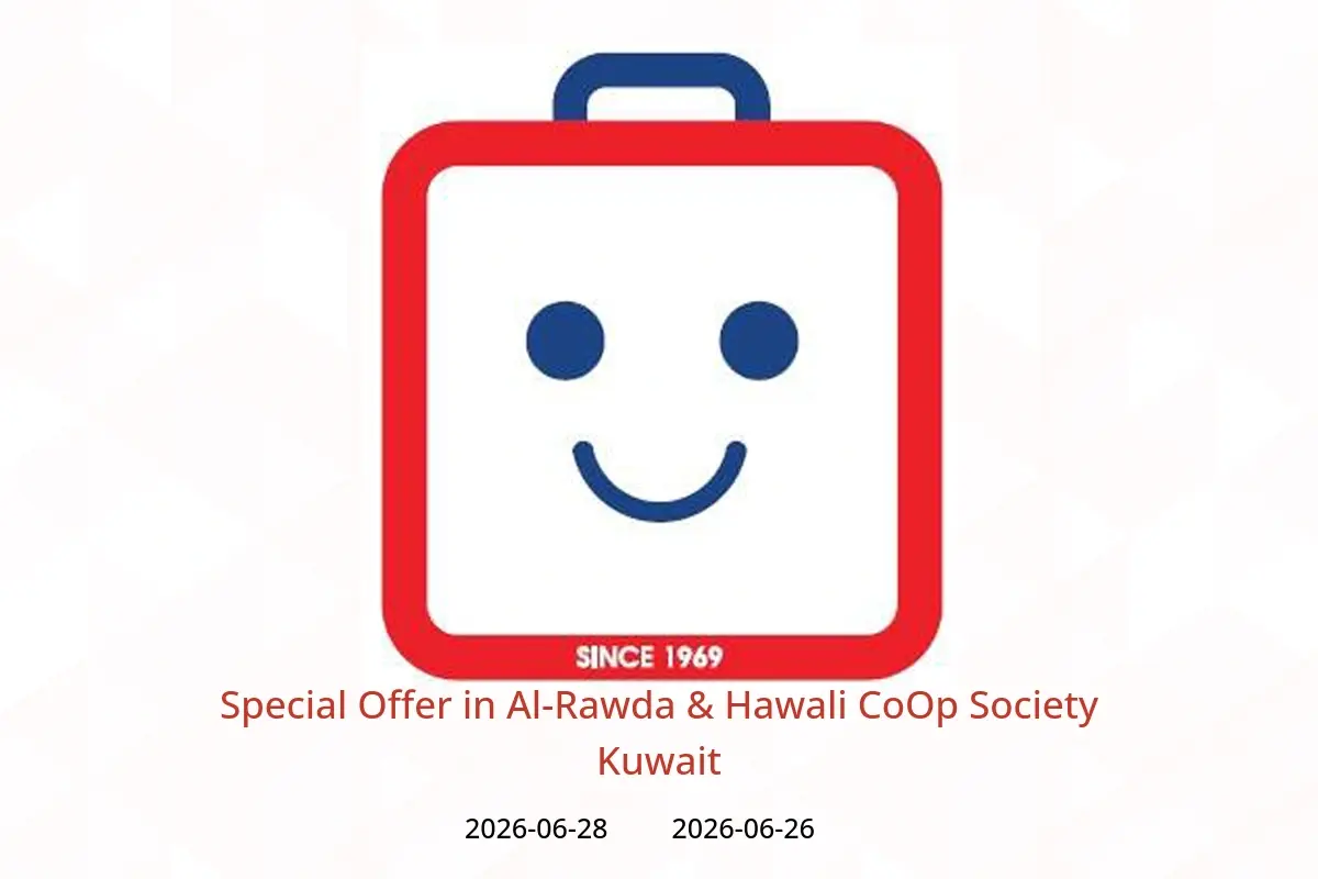 Al-Rawda & Hawali CoOp Society Kuwait offers from 26 to 28 June 2026 Special Offer - Al-Rawda & Hawali CoOp Society - Kuwait - 26 June 2026 – 28 June 2026 - Page 1